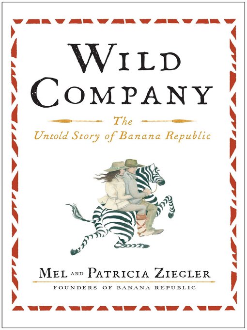 Title details for Wild Company by Mel Ziegler - Wait list